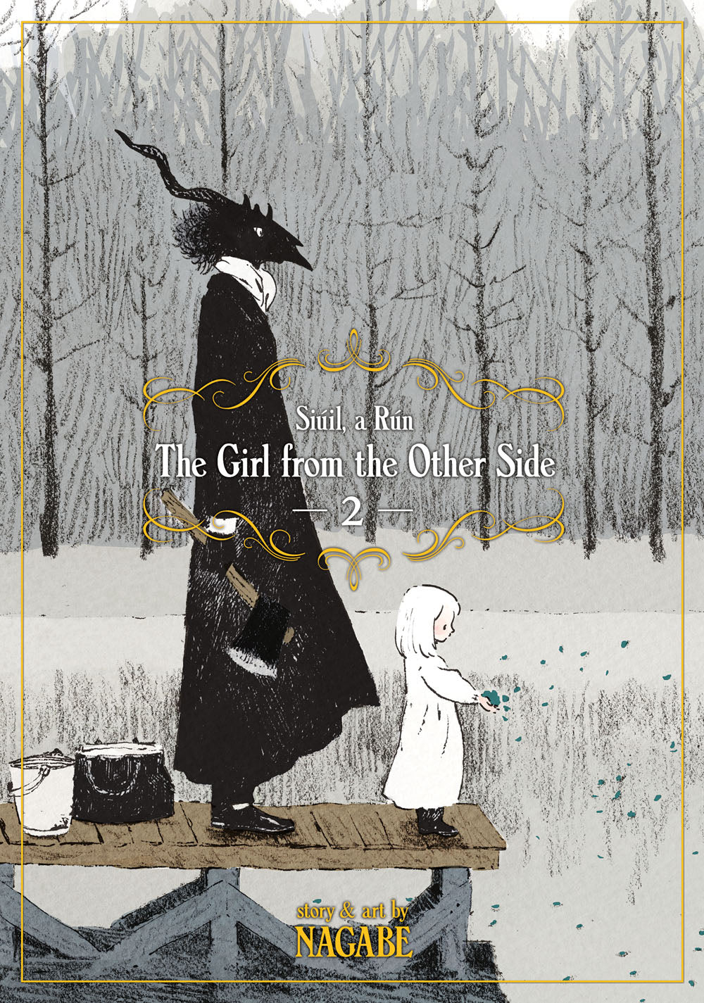 The Girl From the Other Side: Siúil, a Rún Manga Volume 2