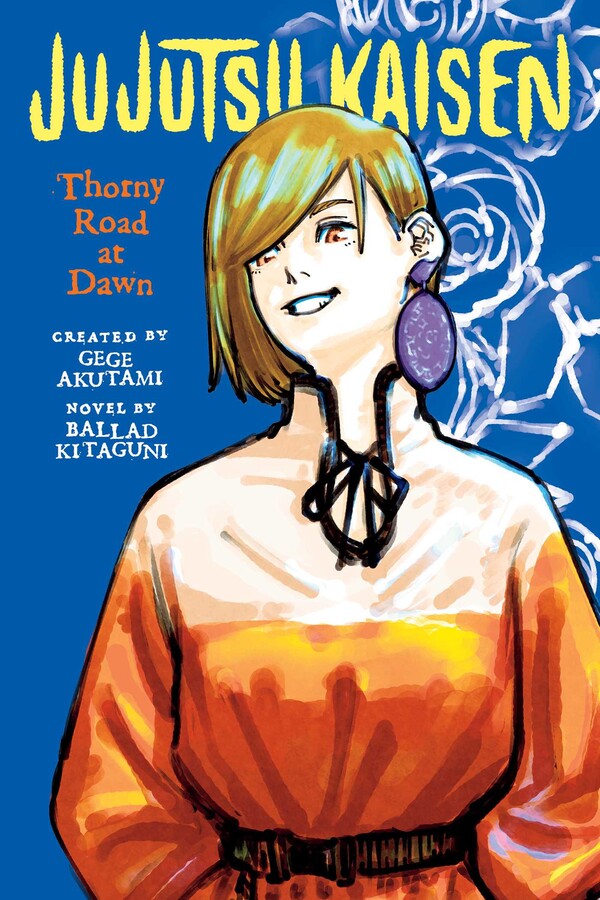 Jujutsu Kaisen: Thorny Road at Dawn Novel