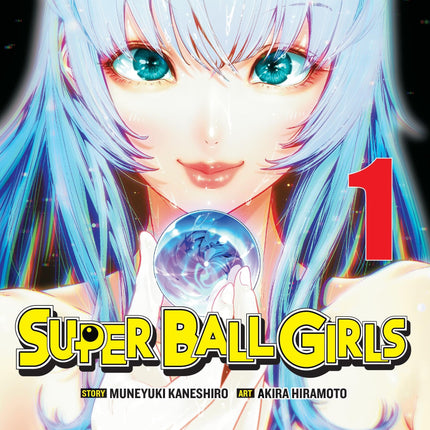 Super Ball Girls, Vol. 1