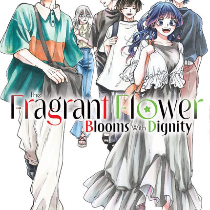 The Fragrant Flower Blooms With Dignity Volume 5