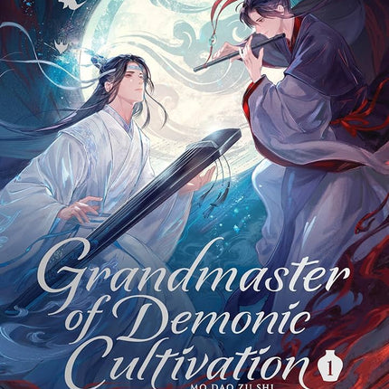 Grandmaster of Demonic Cultivation: Mo Dao Zu Shi (Deluxe Hardcover Novel) Vol. 1