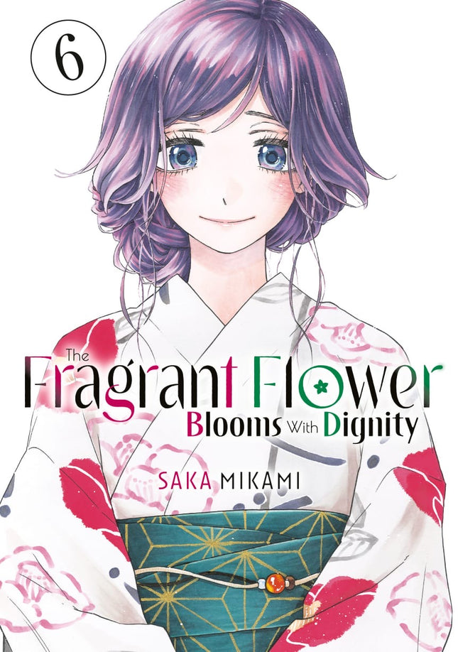 The Fragrant Flower Blooms With Dignity Volume 6