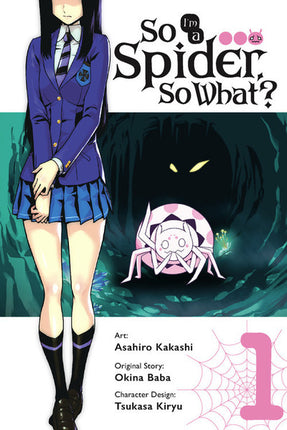 So I'm a Spider So What? Manga Volume 1