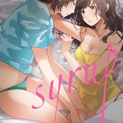Syrup: A Yuri Anthology Manga Volume 4