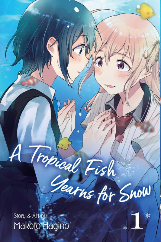 A Tropical Fish Yearns for Snow Manga Volume 1