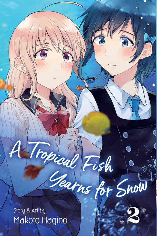 A Tropical Fish Yearns for Snow Manga Volume 2