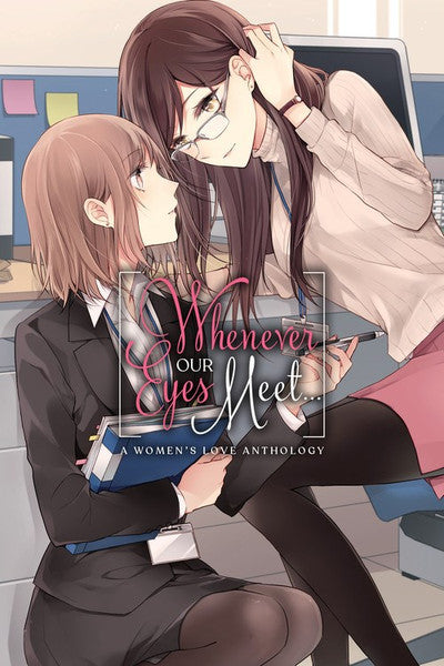 Whenever our Eyes Meet Manga