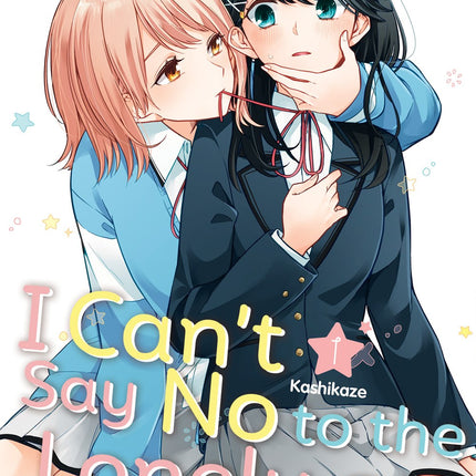 I Can't Say No to the Lonely Girl Manga Volume 1