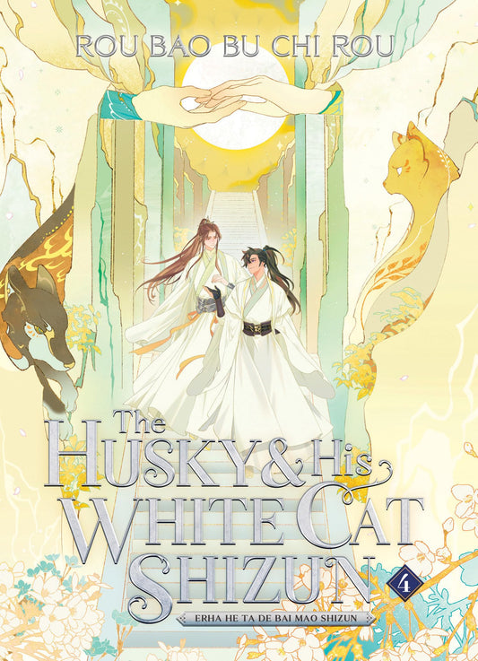 The Husky and His White Cat Shizun: Erha He Ta De Bai Mao Shizun - Novel Vol. 4