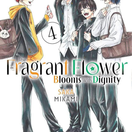 The Fragrant Flower Blooms With Dignity Volume 4