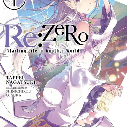 Re:Zero: Starting Life in Another World - Novel Volume 1