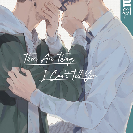 There Are Things I Can't Tell You Manga