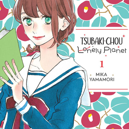 Tsubaki-chou Lonely Planet Manga Volume 1