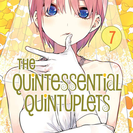 The Quintessential Quintuplets Vol. 7