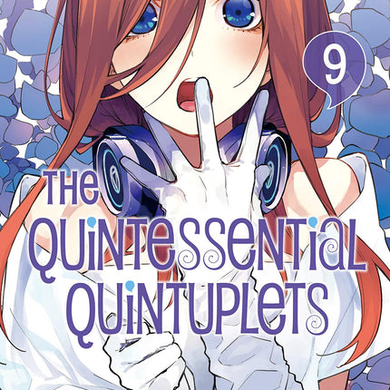 The Quintessential Quintuplets Vol. 9