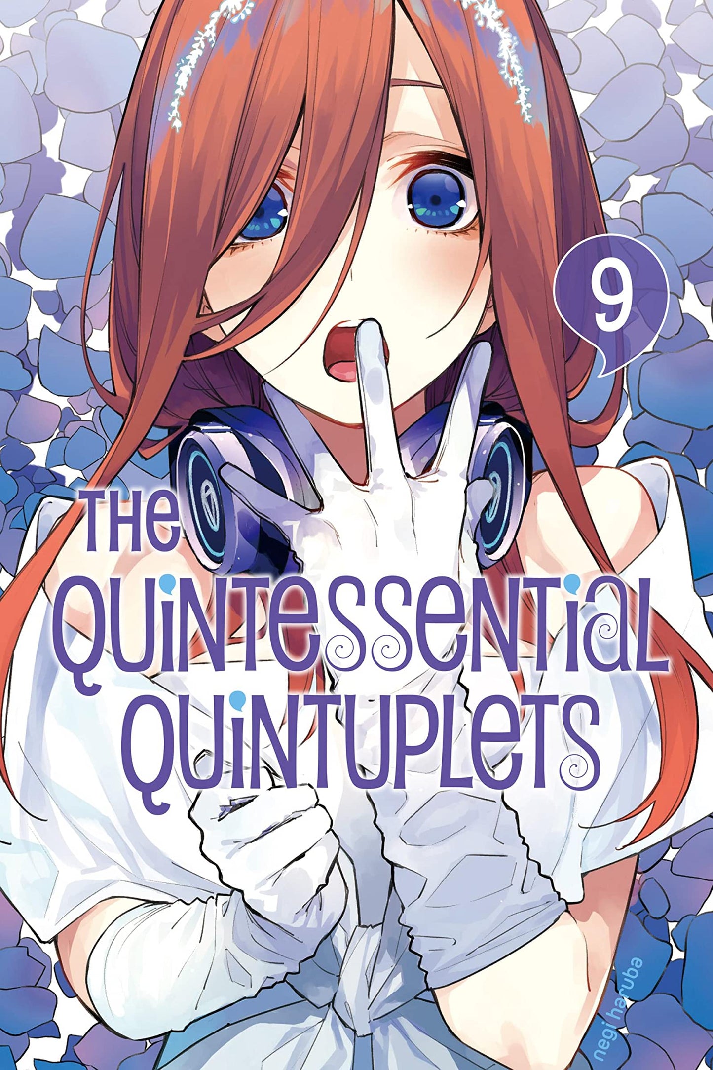 The Quintessential Quintuplets Vol. 9