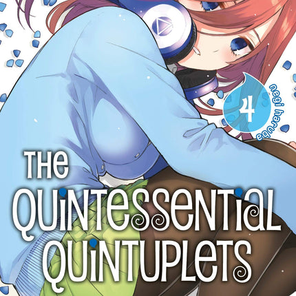 The Quintessential Quintuplets Vol. 4