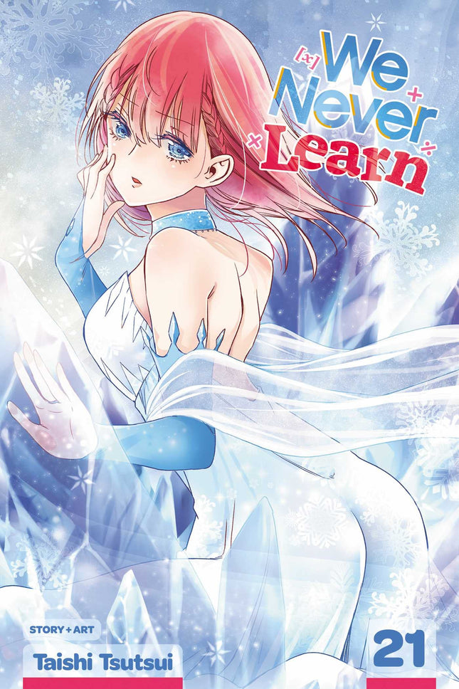 We Never Learn, Vol. 21 Final