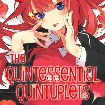 The Quintessential Quintuplets Vol. 6