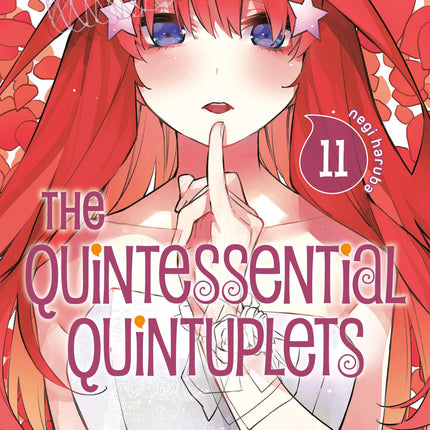 The Quintessential Quintuplets Vol. 11