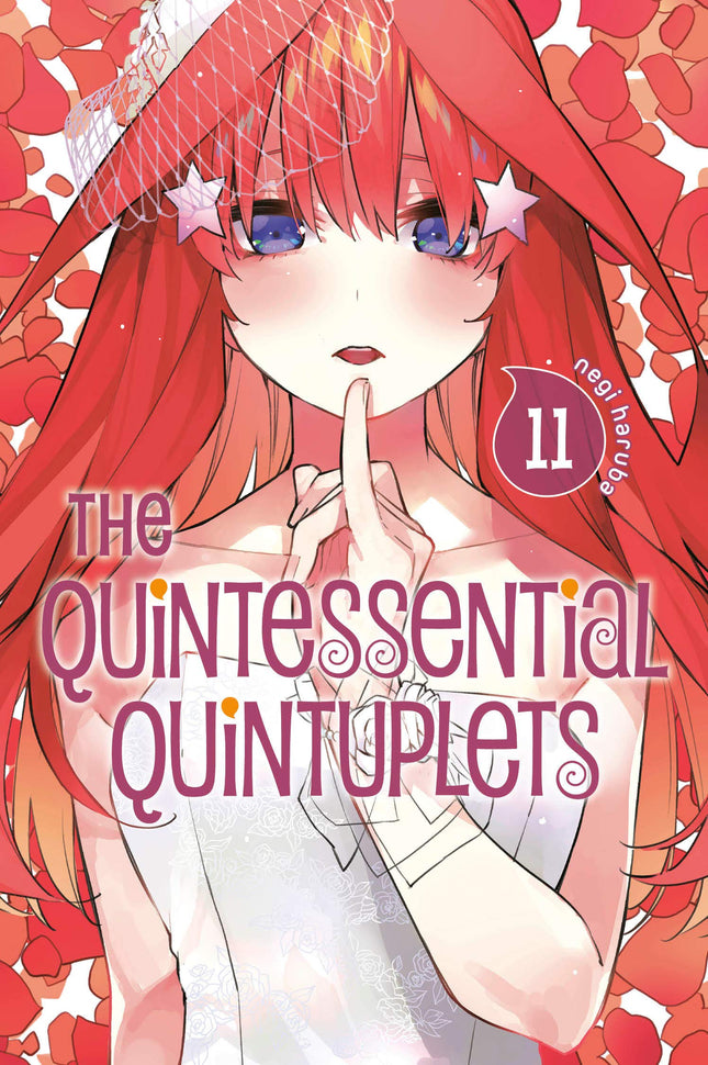 The Quintessential Quintuplets Vol. 11