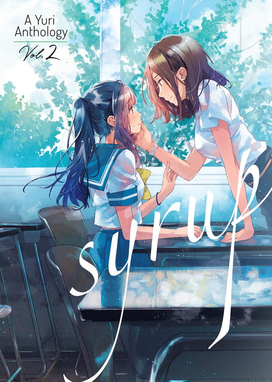 Syrup: A Yuri Anthology Manga Volume 2