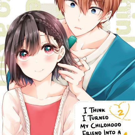I Think I Turned My Childhood Friend Into a Girl Manga Volume 2