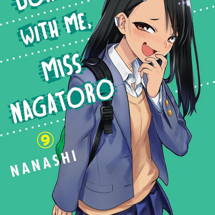 Don't Toy With Me, Miss Nagatoro Manga Volume 9