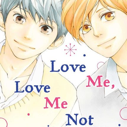 Love Me, Love Me Not Manga Volume 11
