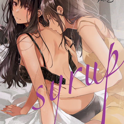 Syrup: A Yuri Anthology Manga Volume 3